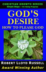 Book: God's Desire, How To Please God, will of God, God's will