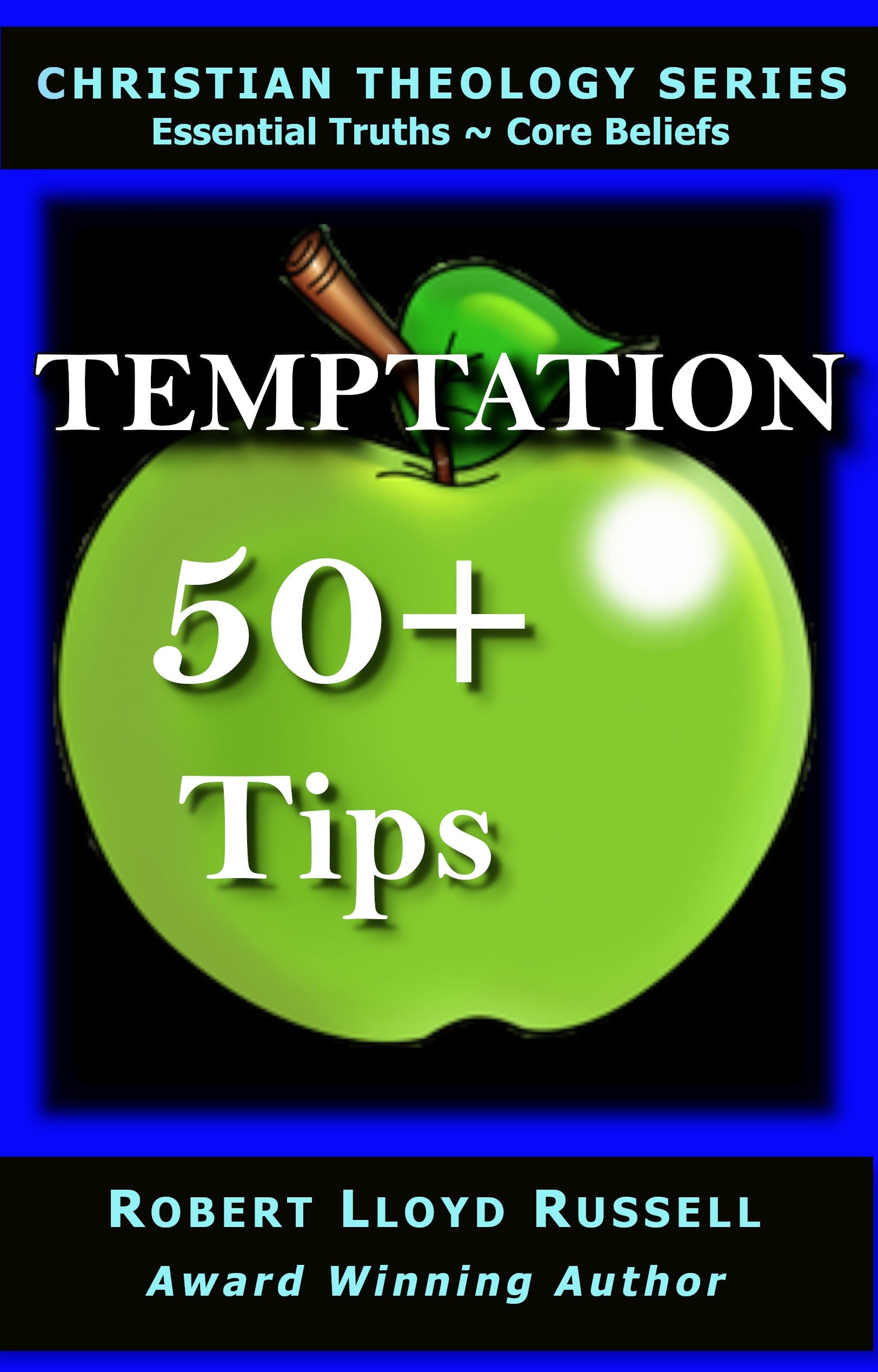 TEMPTATION: 50 plus Tips