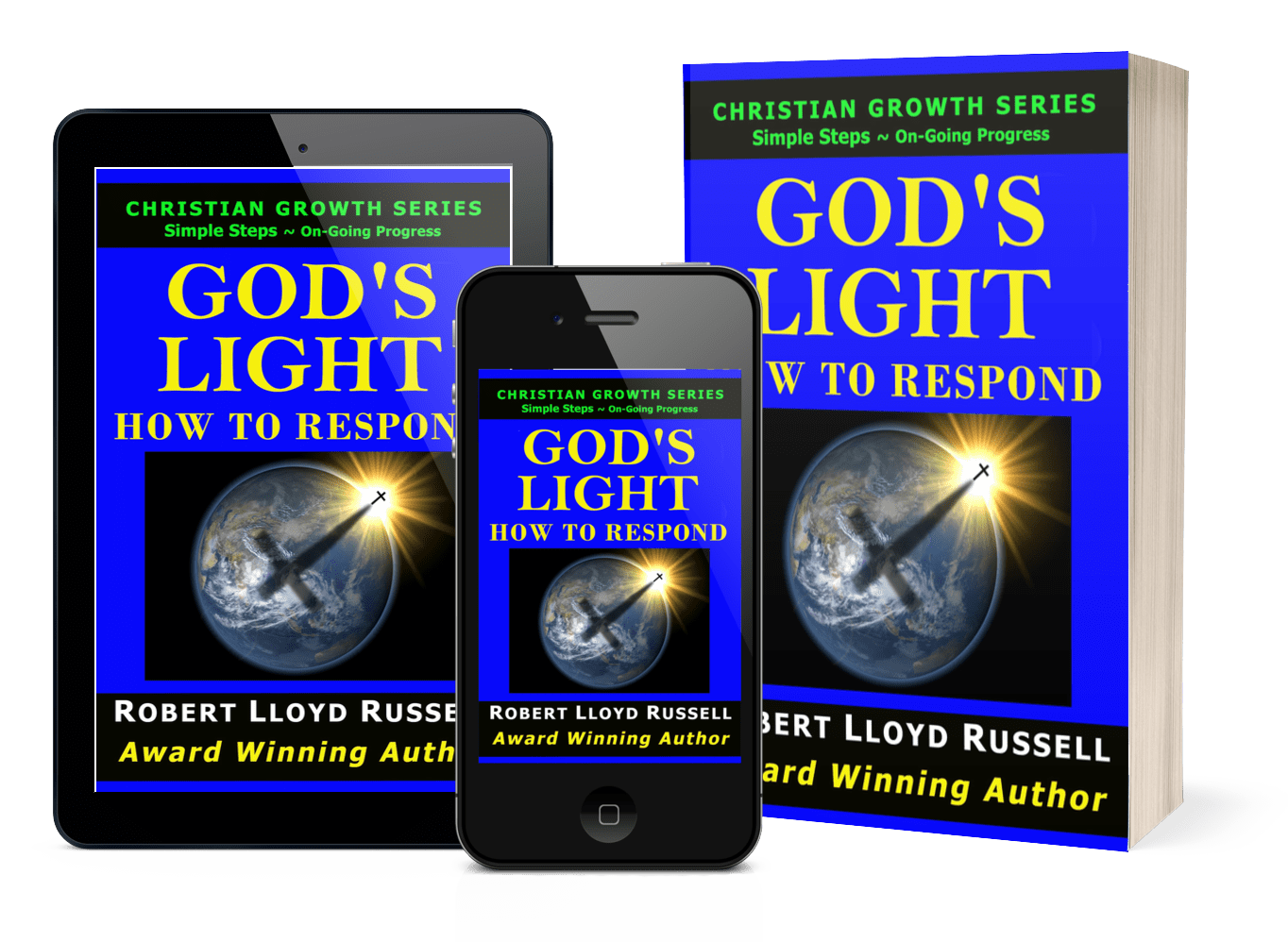 Book cover - GOD’S LIGHT, How To Respond.