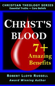 Book: Christ's Blood, Amazing Benefits